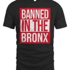 Breakingt Shop NESN Banned In The Bronx T Shirt