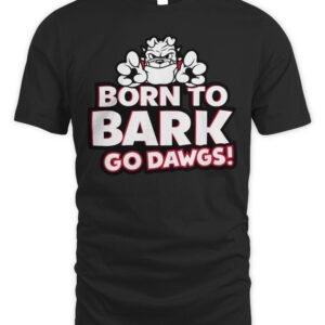Georgia Bulldogs UGA Born To Bark T Shirt