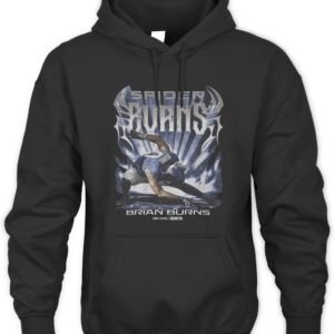 Brian Burns Spider Burns T Shirt Hoodie